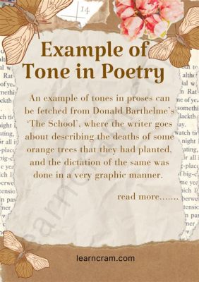 in the context of poetry, what is the best definition of tone? exploring the depth and complexity of poetic mood